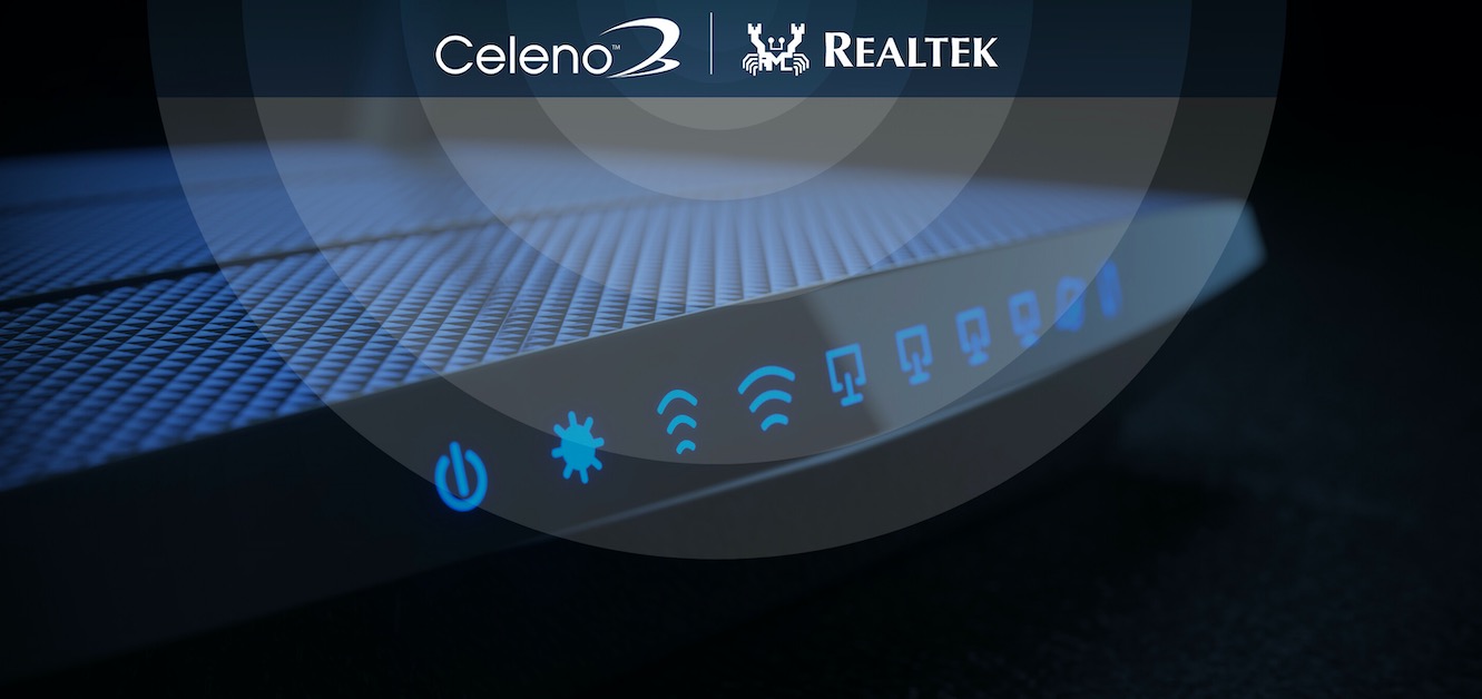 Celeno和Realtek首推支持Wi-Fi 6/6E的光纤网关联合解决方案